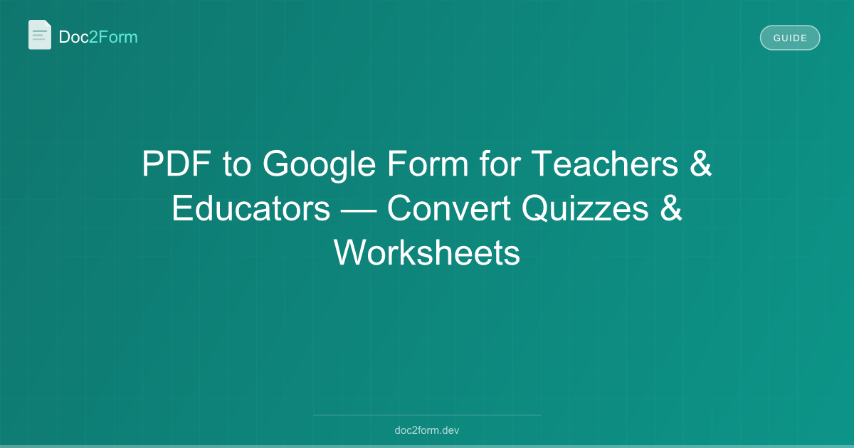 Google Forms for Teachers - Quizzes, Worksheets & Permission Slips